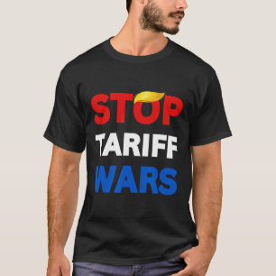 T-shirt Arrêter Trump Arrêter les guerres commerciales Arr
