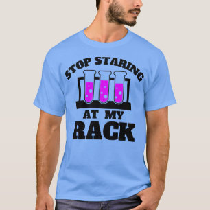 T-shirt Arrêtez De Monter Sur Mon Rack 3