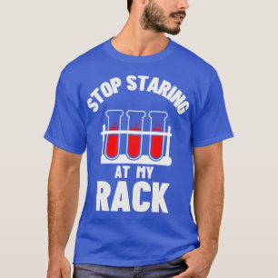T-shirt Arrêtez De Monter Sur Mon Rack 6