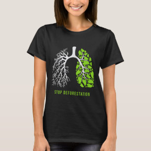 T-shirt Arrêtez la déforestation - Les poumons de la natur