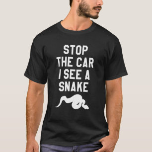T-shirt Arrêtez La Voiture Je Vois Un Serpent Python Royal