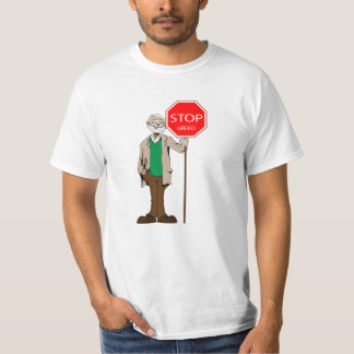 T-shirt Arrêtez l'avidité
