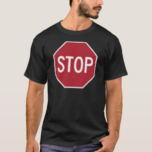 T-shirt Arrêtez le signe