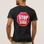 T-shirt ARRÊTEZ l'or Panner aux chemises de prospection (Dos)