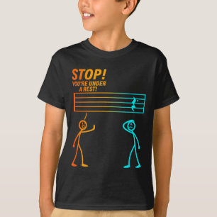 T-shirt Arrêtez Vous êtes consigné _ Prof de musique drôle