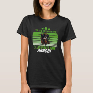 T-shirt ARRGH Pirate Time Laisser les Shenanigans commence