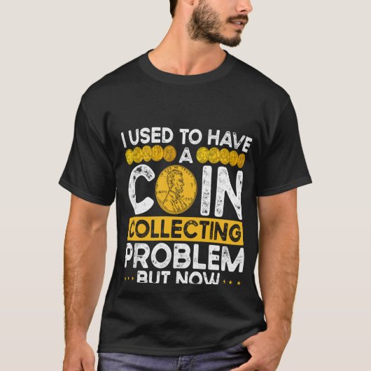 T-shirt Arrière-Presse J'Avais Un Problème De Collecte De (Devant)