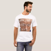 T-shirt arrivé détruire partir (Devant entier)