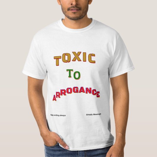 T-shirt "Arrogance Anodyne" (Devant)