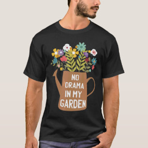 T-shirt Arrosage sans drame dans mon jardin Arrosoir