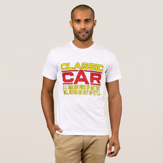 T-shirt Art automobile classique intemporel - Jamais hors  (Devant entier)