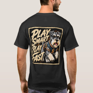 T-shirt Art de football de schnauzer « Jouer intelligent,