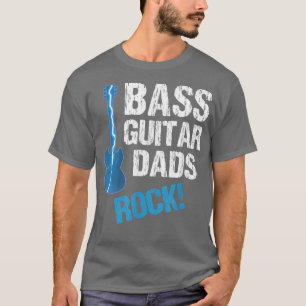 T-shirt Art de la fête des pères cool Guitare basse Papas