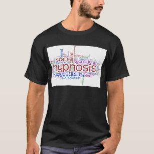 T-shirt Art de mot d'hypnose