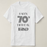 T-shirt Art Déco Inspiré Look 70th Birthday Party Shirt<br><div class="desc">Ce design de chemise de fête de 70e anniversaire comporte le message "HAPPY 70th BANTHDAY", ainsi qu'un nom modifiable. Le texte et les chiffres sont d'inspiration art déco, rappelant les années 1920 ou 1930. Des maillots comme celui-ci peuvent être portés par les invités lors d’une fête d’anniversaire organisée pour célébrer...</div>