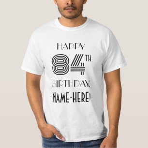 T-shirt Art Déco Inspiré Look 84th Birthday Party Shirt