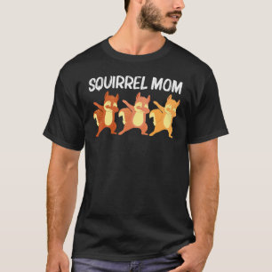 T-shirt Art du Squirrel Cool Pour Maman Mama Chipmunk Prai