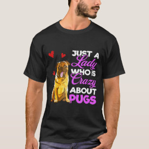 T-shirt Art pour amoureux de chiens Pug mignon Juste une d