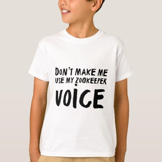 T-shirt Art Zookeeper Imprimer "Ne pas me faire utiliser m (Devant)