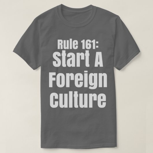 T-shirt Article 161 Commencer Une Culture Étrangère (Design devant)