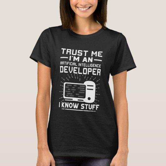 T-shirt Artificial Intelligence Developer I Know Stuff (Devant)
