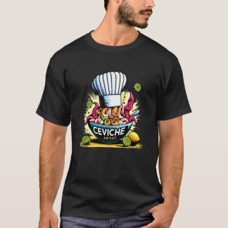 T-shirt Artiste Ceviche Cuisine Péruvienne Cuisine Culinai