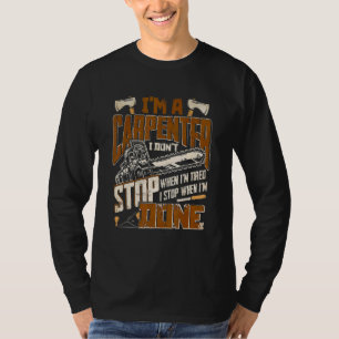 T-shirt Artiste De La Menuiserie Travailleur Du Bois Je Su