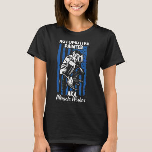 T-shirt Artiste de l'automobile, ouvrier miracle