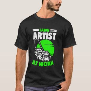 T-shirt Artiste De Pelouse Au Travail Entretien De Pelouse