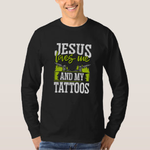 T-shirt Artiste de tatouage Jésus m'aime et mes tatouages 