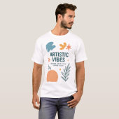 T-shirt Artistic Vibes – Modern Artistic & Creative Design (Devant entier)