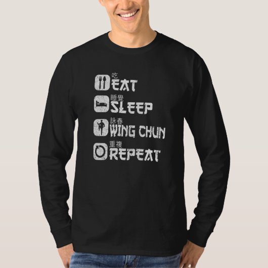 T-shirt Arts martiaux Chinois Kung Fu Manger Sleep Wing Ch (Devant)