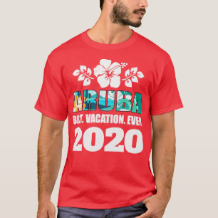 T-shirt Aruba Meilleur Vacances Ever 2020 Souvenir Cadeau