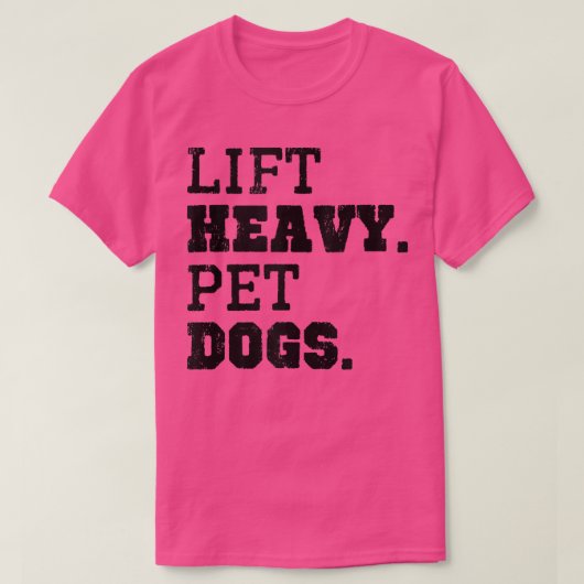 T-shirt Ascenseur Chiens pour animaux de compagnie lourds (Design devant)