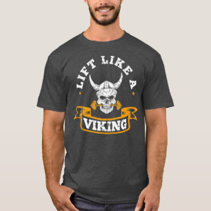 T-shirt Ascenseur Comme Un Volant De Poids Viking