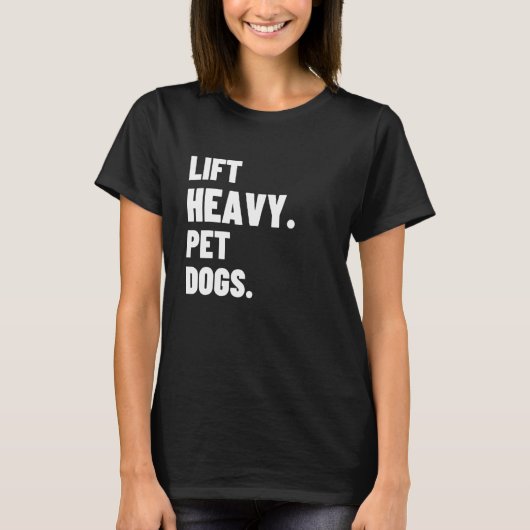 T-shirt Ascenseur Lourds Chiens Pour Animaux De Compagnie  (Devant)