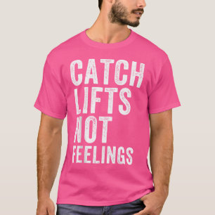 T-shirt Ascenseurs de capture Pas Sentiments Salle de spor