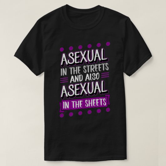 T-shirt Aseual Dans Les Rues Et Aussi Aseual Dans La Feuil (Design devant)