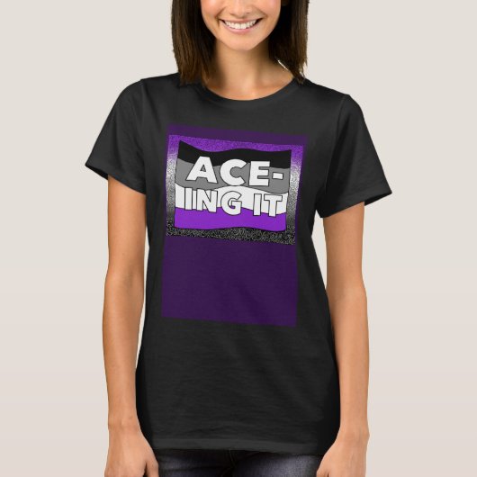 T-shirt Asexual ACE ing IT Pride LGBTQ+ (Devant)