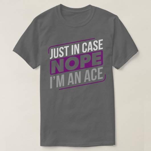 T-shirt Asexuality Im and Ace Asexuality LGBTIA (Design devant)
