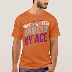 T-shirt Asexuality Nope est écrit partout dans mon Ace Ase