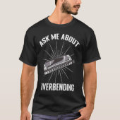T-shirt Ask Me About Overbending Harmonica Player Mouth O (Devant)