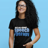T-shirt Ask Me About Speech