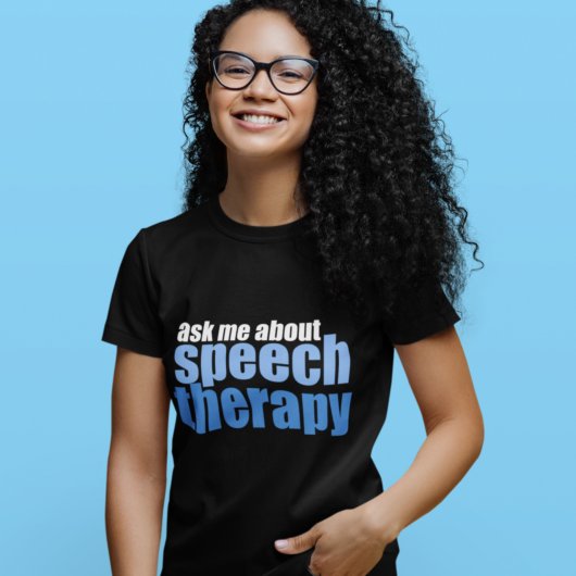 T-shirt Ask Me About Speech