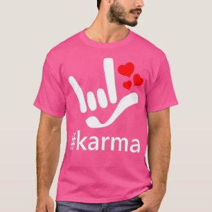 T-shirt ASL ILY Hashtag Karma I Love You Hearts American S