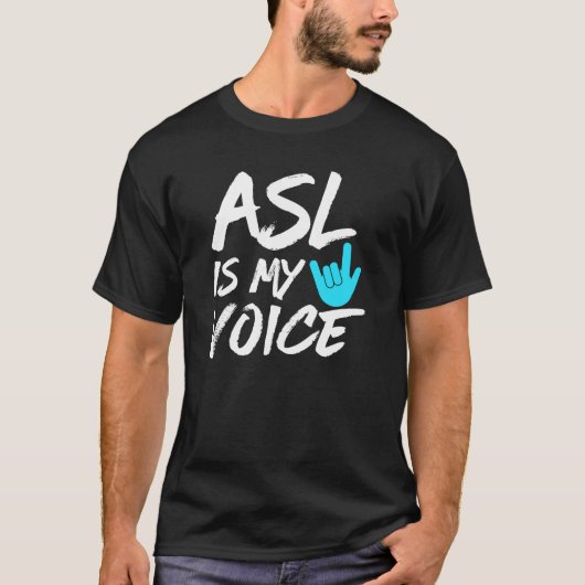 T-shirt ASL is My Voice - Sensibilisation Sourde (Devant)