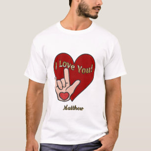 T-shirt ASL personnalisée Je t'aime