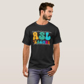T-shirt ASL Teacher Appreciation Week Back to School (Devant entier)
