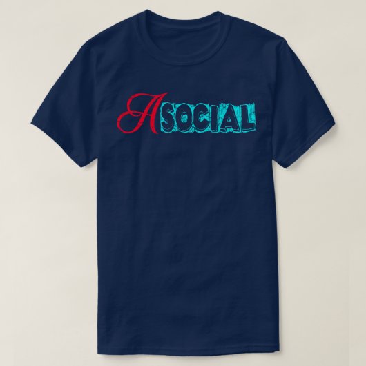 T-shirt Asocial 1 (Design devant)