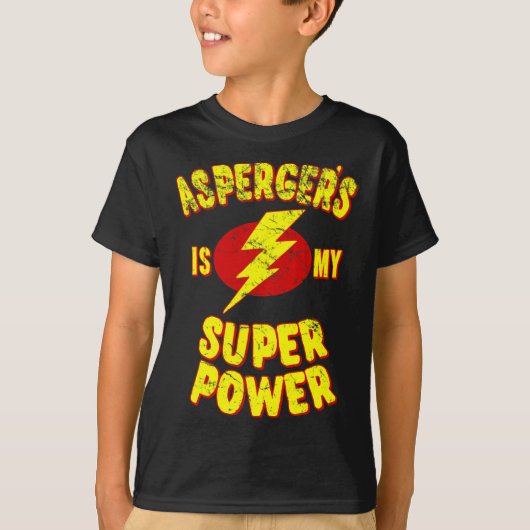 T-shirt Asperger's Is My Super Power (Devant)